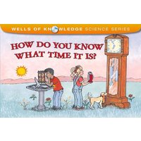 How Do You Know What Time It Is? von Albert Whitman & Company