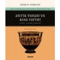 Antik Yunanin Kisa Tarihi von Alfa Basim Yayim Dagitim