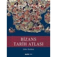 Bizans Tarih Atlasi von Alfa Basim Yayim Dagitim