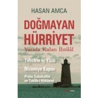 Dogmayan Hürriyet - Yarida Kalan Ihtilal von Alfa Basim Yayim Dagitim