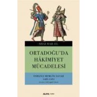 Ortadoguda Hakimiyet Mücadelesi von Alfa Basim Yayim Dagitim