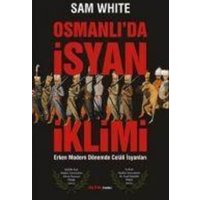 Osmanlida Isyan Iklimi von Alfa Basim Yayim Dagitim