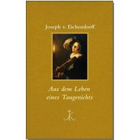 Aus dem Leben eines Taugenichts von Alfred Kröner Verlag