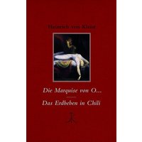 Die Marquise von O… / Das Erdbeben in Chili von Alfred Kröner Verlag