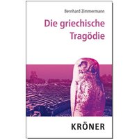 Die griechische Tragödie von Alfred Kröner Verlag