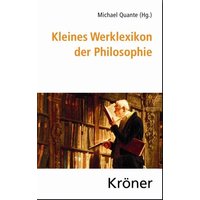 Kleines Werklexikon der Philosophie von Alfred Kröner Verlag