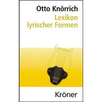 Lexikon lyrischer Formen von Alfred Kröner Verlag