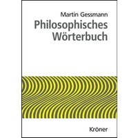 Philosophisches Wörterbuch von Alfred Kröner Verlag