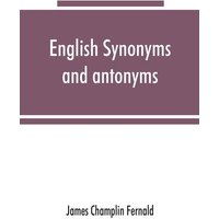 English synonyms and antonyms von Alpha Editions