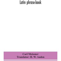 Latin phrase-book von Alpha Editions