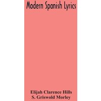 Modern Spanish Lyrics von Alpha Editions