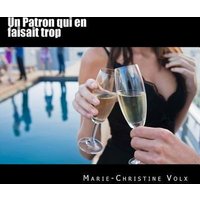 Un patron qui en faisait trop: French for foreigners von Iconda Publishing