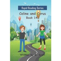 Celine and Cyrus: Book 14 von Amazon Digital Services LLC - KDP Print US