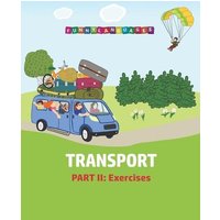 English vocabulary for kids. Transport. Part II von Shortridge Books