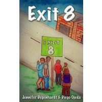 Exit 8 von Dirty Business Publishing, LLC