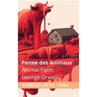 Ferme des Animaux / Animal Farm von Witty Writings