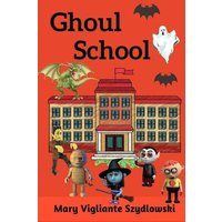 Ghoul School von Yvette Benavidez Garcia