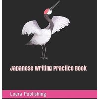 Japanese Writing Practice Book von Independently Published