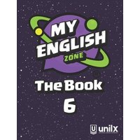 My English Zone The Book 6 von Owl's Nest Publishers, LLC