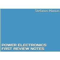 Power Electronics Fast Review Notes von Independently published