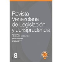 Revista Venezolana de Legislación y Jurisprudencia N° 8: Homenaje a juristas españoles en Venezuela von Amazon Digital Services LLC - Kdp