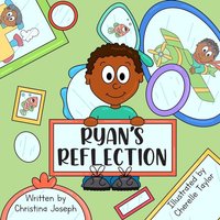 Ryan's Reflection von Amazon Digital Services LLC - Kdp