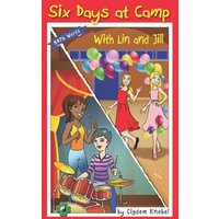 Six Days at Camp with Lin and Jill von Suzi K Edwards