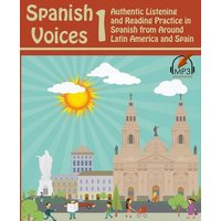 Spanish Voices 1: Authentic Listening and Reading Practice in Spanish from Around Latin America and Spain von Amazon Digital Services LLC - Kdp