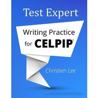 Test Expert: Writing Practice for CELPIP(R) von Cfm Media