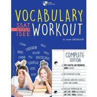 Vocabulary Workout for the SSAT/ISEE: Complete Edition von Cfm Media