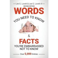 WORDS You Need to Know & FACTS You're Embarrassed Not to Know: Second Edition von Cfm Media