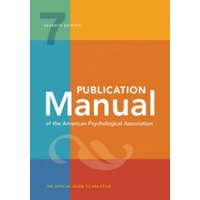 Publication Manual (Official) 7th Edition of the American Psychological Association von American Psychological Association