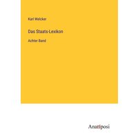 Das Staats-Lexikon von Anatiposi Verlag