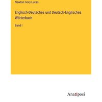 Englisch-Deutsches und Deutsch-Englisches Wörterbuch von Anatiposi Verlag