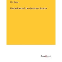 Handwörterbuch der deutschen Sprache von Anatiposi Verlag