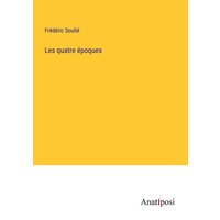 Les quatre époques von Anatiposi Verlag