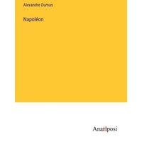 Napoléon von Anatiposi Verlag