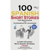 100 Spanish Short Stories for Beginners Learn Spanish with Stories Including Audio von Amazon Digital Services LLC - KDP Print US