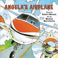 Angela's Airplane von Annick Press