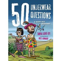 50 Underwear Questions von Annick Press