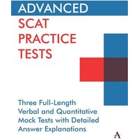 Advanced SCAT Practice Tests von Anthem Press