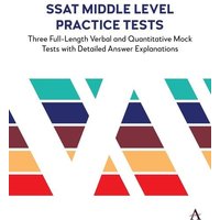 SSAT Middle Level Practice Tests von University Presses