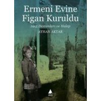 Ermeni Evine Figan Kuruldu von Aras Yayincilik