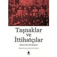 Tasnaklar ve Ittihatcilar von Aras Yayincilik