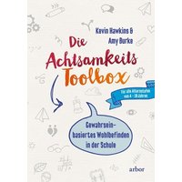 Die Achtsamkeit-Toolbox von Arbor