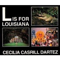 L Is for Louisiana von Arcadia Publishing (SC)