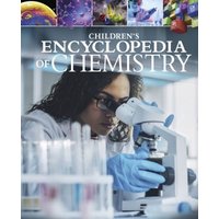 Children's Encyclopedia of Chemistry von Arcturus Publishing Ltd