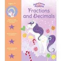 Magical Unicorn Academy: Fractions and Decimals von Arcturus Publishing Ltd