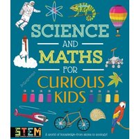 Science and Maths for Curious Kids von Arcturus Publishing Ltd