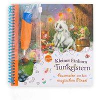 ARENA 3-401-72054-6 Ausmalen mit dem magischen Pinsel. Kleines Einhorn Funkelstern von Arena